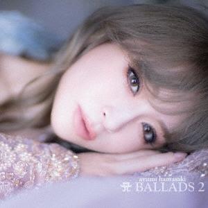 浜崎あゆみ A BALLADS 2 ［2CD+Blu-ray Disc］ CD｜tower