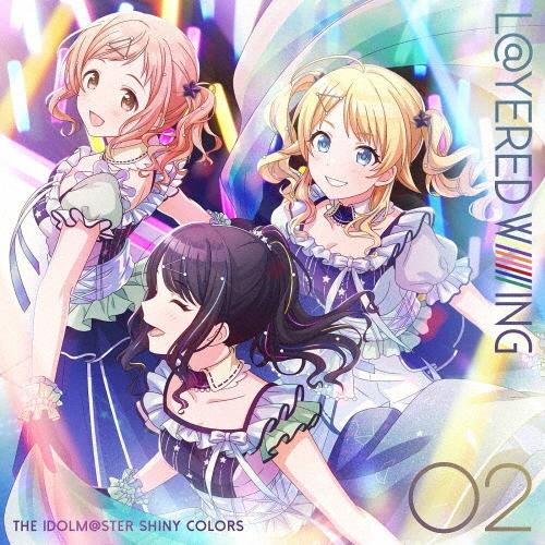 イルミネーションスターズ THE IDOLM@STER SHINY COLORS L@YERED WING 02 12cmCD Single | 