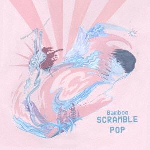 Bamboo (J-Pop) SCRAMBLE POP CD | 
