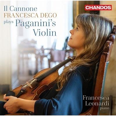 フランチェスカ・デゴ イル・カノーネ〜フランチェスカ・デゴ パガニーニのヴァイオリンを弾く CD | 