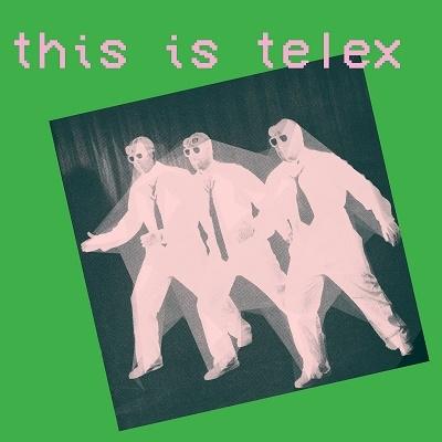 Telex This Is Telex＜Pink&Green Vinyl/限定盤＞ LP |  | 01