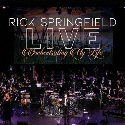 Rick Springfield Orchestrating My Life: Live CD | 