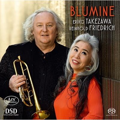 ラインホルト・フリードリヒ 花の章〜トランペットとピアノのための作品集 SACD Hybrid | 
