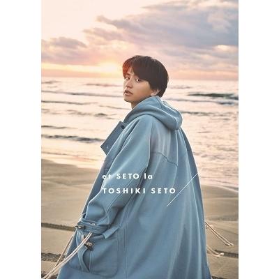 瀬戸利樹 瀬戸利樹 写真集 『 et SETO la 』 Book | 