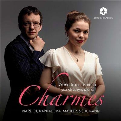 オレーナ・トカール CHARMES 魅惑 - 女性作曲家の歌曲集 CD | 