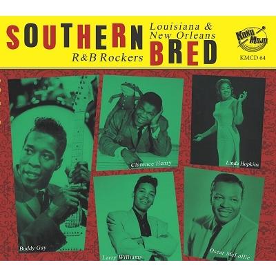 Various Artists Southern Bred 14 Louisiana New Orleans R&B Rockers CD | 