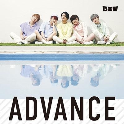 BXW ADVANCE＜通常盤＞ 12cmCD Single : タワーレコード Yahoo!店