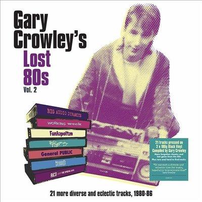 Various Artists Gary Crowley's Lost 80s Vol. 2＜Clear Vinyl＞ LP | 