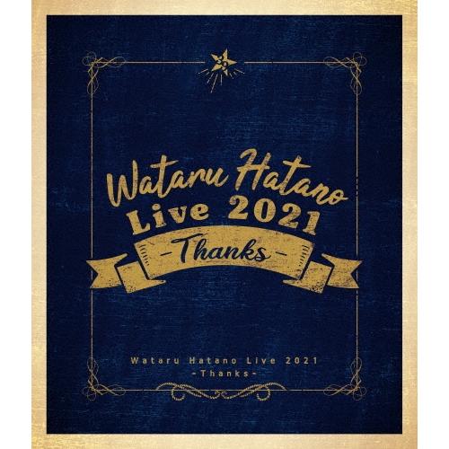 羽多野渉 Wataru Hatano Live 2021 -Thanks- Live Blu-ray ［Blu-ray Disc+CD］ Blu-ray Disc | 