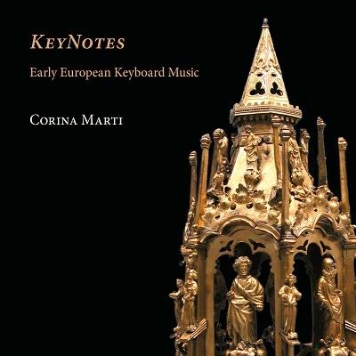 コリーナ・マルティ ルネサンス以前の鍵盤音楽の世界 CD | 