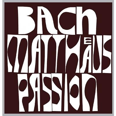ルドルフ・マウエルスベルガー J.S.バッハ: マタイ受難曲
