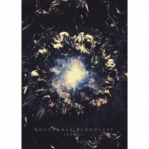 NOCTURNAL BLOODLUST THE ONE ［CD+DVD］＜初回限定盤＞ 12cmCD Single | 