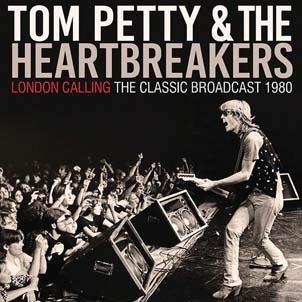 Tom Petty & The Heartbreakers London Calling CD | 