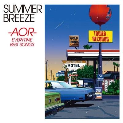Various Artists SUMMER BREEZE -AOR- EVERYTIME BEST SONGS＜タワーレコード限定＞ SHM-CD | 
