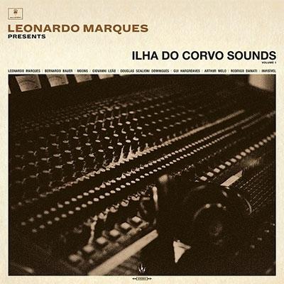 Various Artists Leonardo Marques Presents: Ilha Do Corvo Sounds Vol.I＜限定盤＞ LP | 