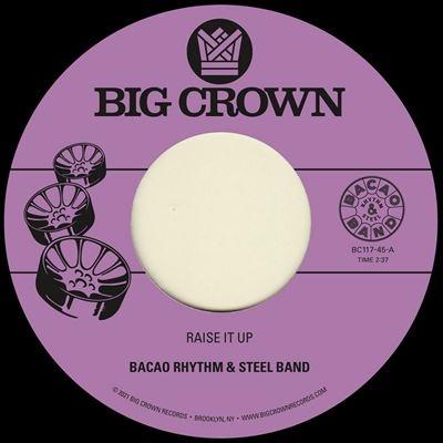 The Bacao Rhythm & Steel Band Raise It Up/Space 7inch Single | 