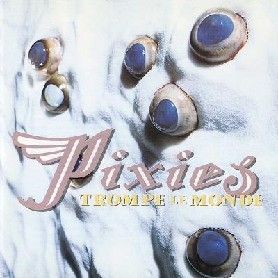 The Pixies Trompe Le Monde (Limited 30th Anniversary Green Vinyl Edition)＜限定盤＞ LP |  | 01