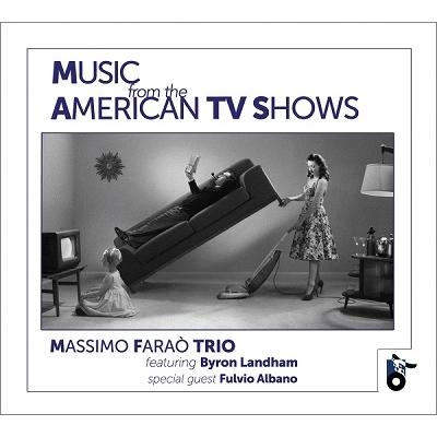 Massimo Farao Trio Music From The American TV Shows CD | 