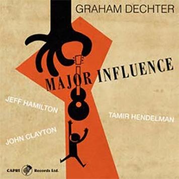 Graham Dechter Major Influence CD | 
