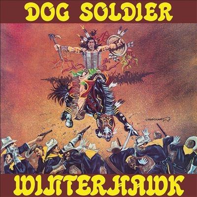Winterhawk Dog Soldier CD | 
