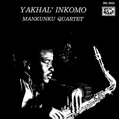 Mankunku Quartet Yakhal' Inkomo CD | 