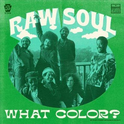 Frankie Beverly's Raw Soul What Color? 7inch Single | 