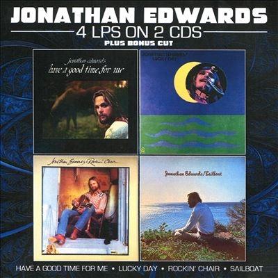 Jonathan Edwards (Rock) Have A Good Time For Me/Lucky Day CD | 