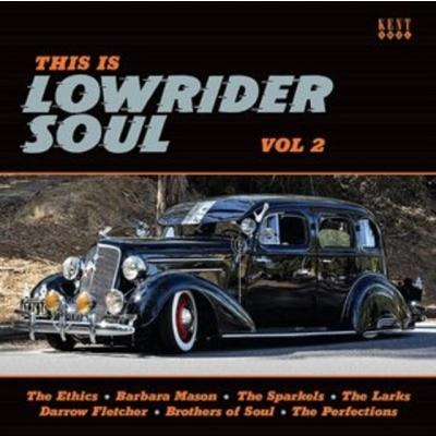 Various Artists This Is Lowrider Soul, Vol. 2 CD | 
