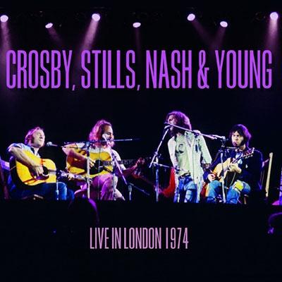 Crosby, Stills, Nash & Young Live In London 1974＜初回限定盤＞ CD | 