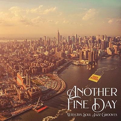 Various Artists ANOTHER FINE DAY WITH 70'S SOUL JAZZ GROOVES＜タワーレコード限定＞ UHQCD | 