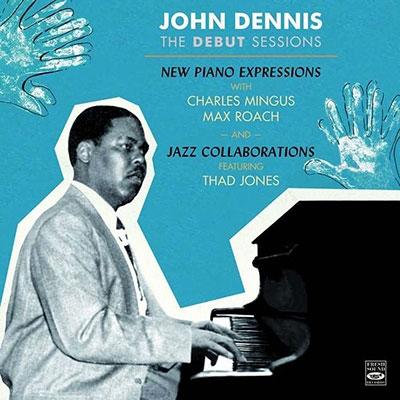John Dennis The Debut Sessions CD | 