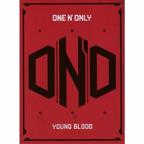 ONE N' ONLY YOUNG BLOOD ［CD+Blu-ray Disc］＜初回生産限定盤＞ CD