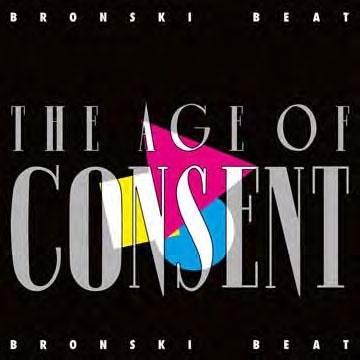 Bronski Beat The Age of Consent LP | 