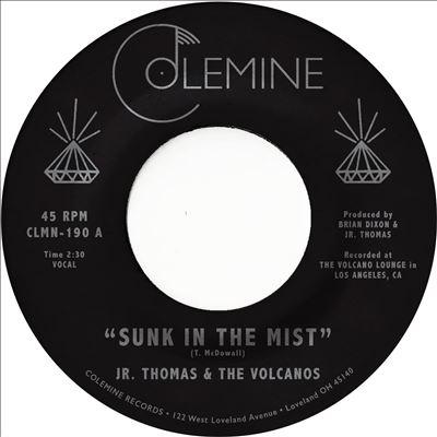 Jr. Thomas And The Volcanos Sunk in the Mist 7inch Single | 