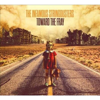 The Infamous Stringdusters Toward The Fray CD | 