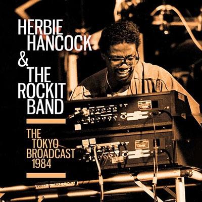 Herbie Hancock The Tokyo Broadcast 1984 CD | 