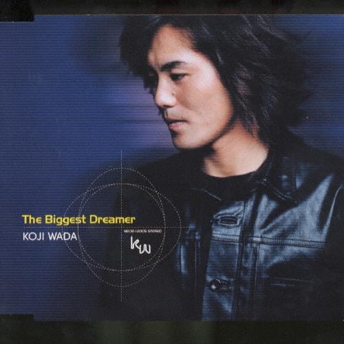 和田光司 The Biggest Dreamer 12cmCD Single | 