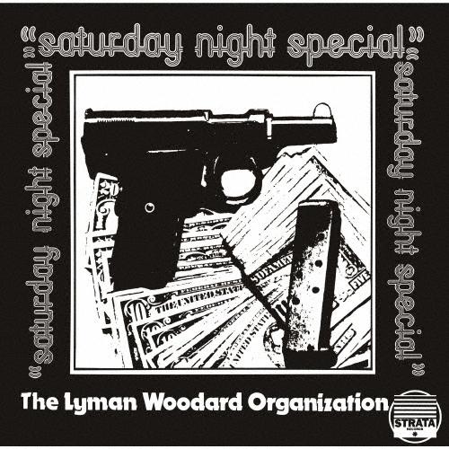 Lyman Woodard Organization サタデー・ナイト・スペシャル +3 CD（Yahoo!・タワーレコード Yahoo!店）