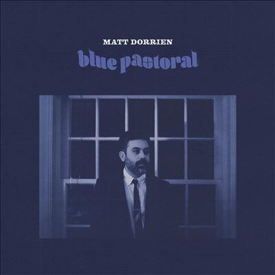 Matt Dorrien Blue Pastoral LP