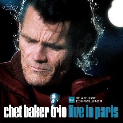 Chet Baker Trio Live In Paris The Radio France Recordings＜完全限定盤＞ LP | 