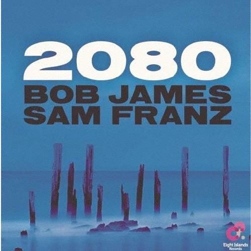 Bob James 2080 CD ※特典あり | 