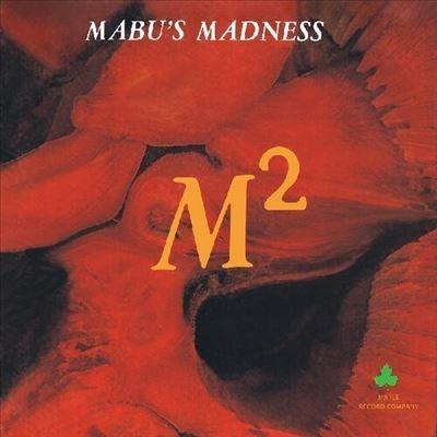 Mabu's Madness M-Square＜限定盤/Fire Orange with Black Streaks Vinyl＞ LP | 