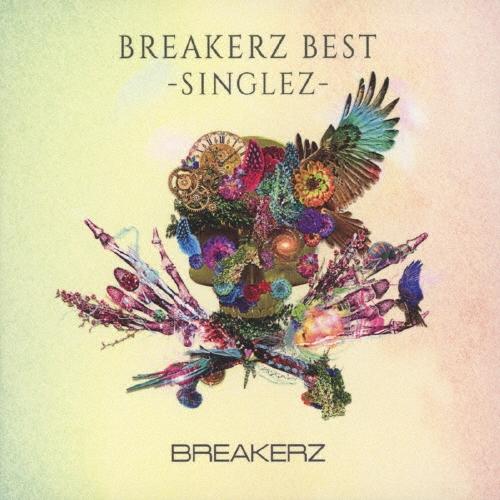 BREAKERZ BEST-SINGLEZ-(通常盤) ／ BREAKERZ (CD)