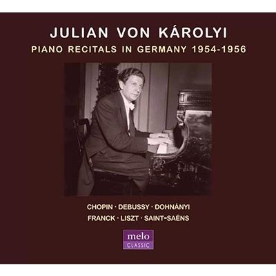 ユリアン・フォン・カーロイ ユリアン・フォン・カーロイ - ドイツでのピアノ・リサイタル 1954-1956年 CD | 