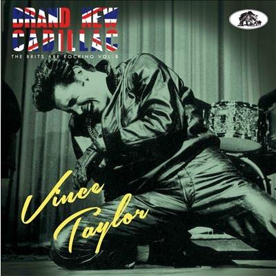Vince Taylor Brand New Cadillac: The Brits Are Rocking, Vol.8 CD | 