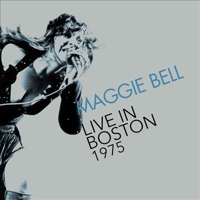 Maggie Bell Live In Boston 1975 CD | 