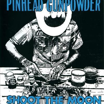 Pinhead Gunpowder Shoot The Moon LP | 