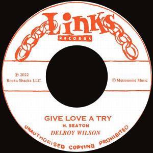 Delroy Wilson GIVE LOVE A TRY 7inch Single | 