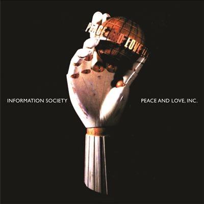 Information Society Peace and Love, Inc. (30th Anniversary) CD | 