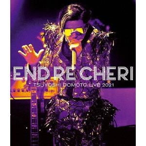 .ENDRECHERI. 【旧品番】ENDRECHERI TSUYOSHI DOMOTO LIVE 2021 ［Blu-ray Disc+ポスター］＜通常盤＞ Blu-ray Disc | 